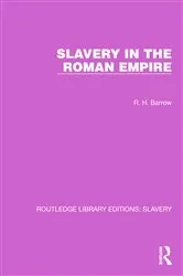 Book cover of Slavery in the Roman Empire by R.H. Barrow