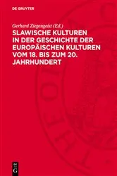 Book cover of Slawische Kulturen in der Geschichte der europäischen Kulturen vom 18. bis zum 20. Jahrhundert by Gerhard Ziegengeist