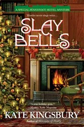Book cover of Slay Bells by Kate Kingsbury