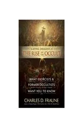 Book cover of Slaying Dragons II - The Rise of the Occult by Fraune, Charles, D