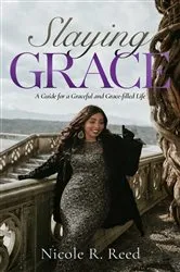 Book cover of Slaying Grace by Nicole Reed