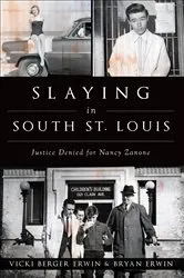 Book cover of Slaying in South St. Louis by Vicki Berger Erwin