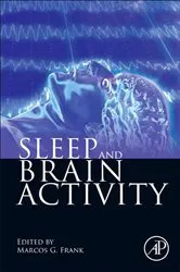 Book cover of Sleep and Brain Activity by Marcos G. Frank PhD