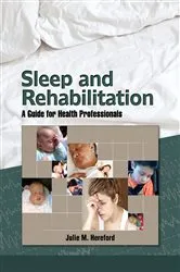 Book cover of Sleep and Rehabilitation by Julie Hereford