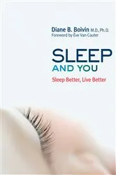 Book cover of Sleep and You by Diane B. Boivin