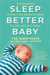 Book cover of Sleep Better, Baby by Cat Cubie