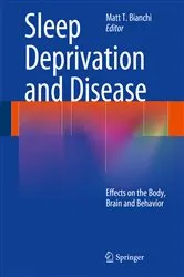 Book cover of Sleep Deprivation and Disease by Matt T. Bianchi