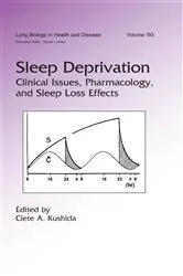Book cover of Sleep Deprivation by Clete A. Kushida