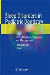 Book cover of Sleep Disorders in Pediatric Dentistry by Edmund Liem