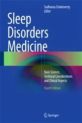 Book cover of Sleep Disorders Medicine (4th ed.) by Sudhansu Chokroverty