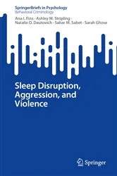 Book cover of Sleep Disruption, Aggression, and Violence by Ana I. Fins