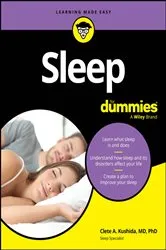 Book cover of Sleep For Dummies by Clete A. Kushida