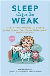 Book cover of Sleep Is for the Weak by Rita Arens