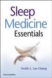 Book cover of Sleep Medicine Essentials by Teofilo L. Lee-Chiong