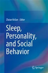 Book cover of Sleep, Personality, and Social Behavior by Zlatan Križan