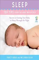 Book cover of Sleep: Top Tips from the Baby Whisperer by Tracy Hogg