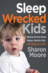 Book cover of Sleep Wrecked Kids by Unknown