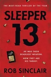 Book cover of Sleeper 13 by Rob Sinclair