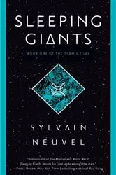 Book cover of Sleeping Giants by Sylvain Neuvel