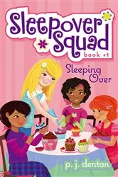 Book cover of Sleeping Over by P. J. Denton