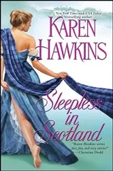 Book cover of Sleepless in Scotland by Karen Hawkins