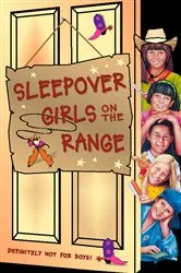 Book cover of Sleepover Girls on the Range by Fiona Cummings