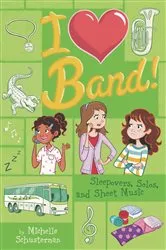 Book cover of Sleepovers, Solos, and Sheet Music #3 by Michelle Schusterman