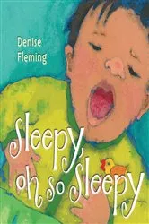 Book cover of Sleepy, Oh So Sleepy by Denise Fleming