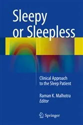 Book cover of Sleepy or Sleepless by Raman K. Malhotra