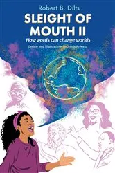 Book cover of Sleight of Mouth Volume II by Robert Brian Dilts