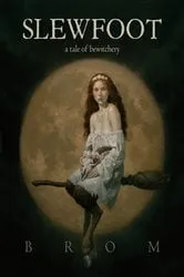 Book cover of Slewfoot by Brom
