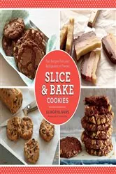 Book cover of Slice & Bake Cookies by Elinor Klivans