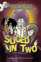 Book cover of Sliced in Two by Andrew Fusek Peters