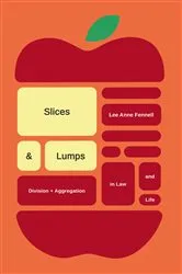 Book cover of Slices & Lumps by Unknown