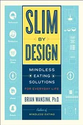 Book cover of Slim by Design by Brian Wansink