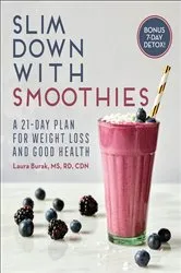 Book cover of Slim Down with Smoothies by Unknown