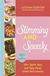 Book cover of Slimming and Speedy by Latoyah Egerton