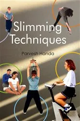 Book cover of Slimming Techniques by Parvesh Handa