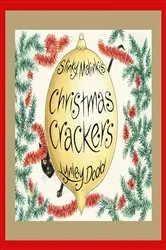 Book cover of Slinky Malinki's Christmas Crackers by Lynley Dodd