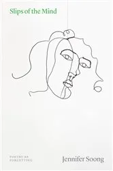 Book cover of Slips of the Mind by Jennifer Soong