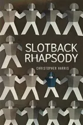Book cover of Slotback Rhapsody by Unknown