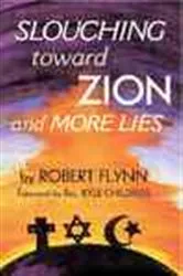 Book cover of Slouching Toward Zion and More Lies by Unknown