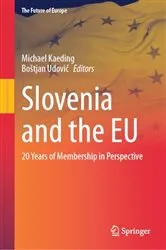 Book cover of Slovenia and the EU by Michael Kaeding
