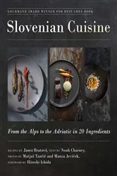 Book cover of Slovenian Cuisine by Janez Bratovž