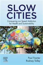 Book cover of Slow Cities by Paul Tranter