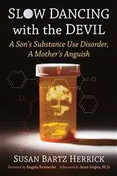 Book cover of Slow Dancing with the Devil by Susan Bartz Herrick
