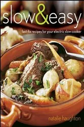 Book cover of Slow & Easy by Natalie Haughton