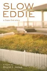 Book cover of Slow Eddie by Bruce J. Jones