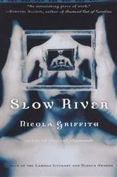 Book cover of Slow River by Steve Strevens