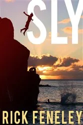 Book cover of Sly by Rick Feneley